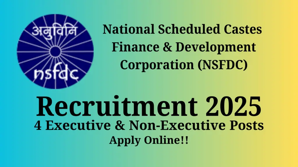 NSFDC Recruitment 2025