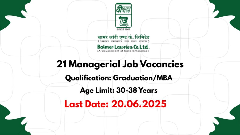 Balmer Lawrie Recruitment 2025