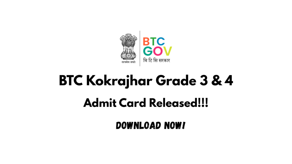 BTC Grade 3 and 4 Admit Card Released
