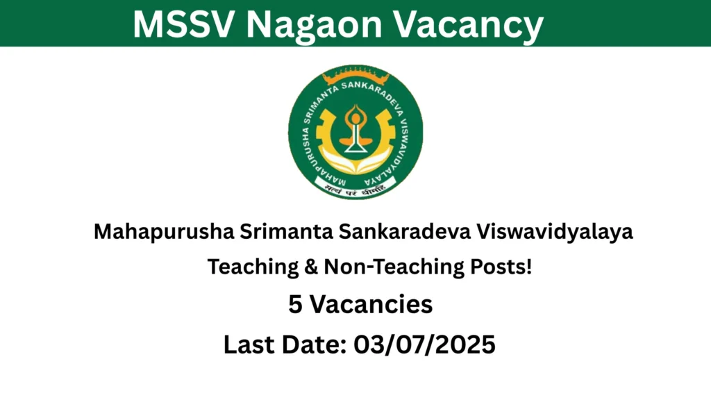MSSV Nagaon Vacancy