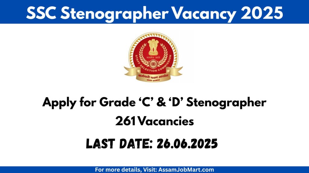 SSC Stenographer Vacancy 2025