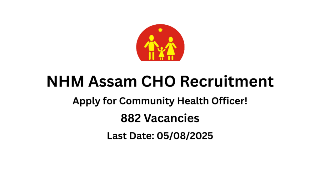 NHM Assam CHO Recruitment