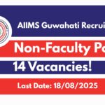 AIIMS Guwahati Recruitment 2025