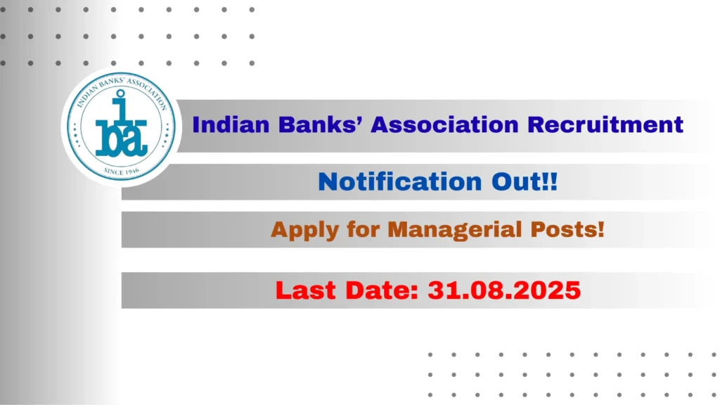 IBA Recruitment 2025