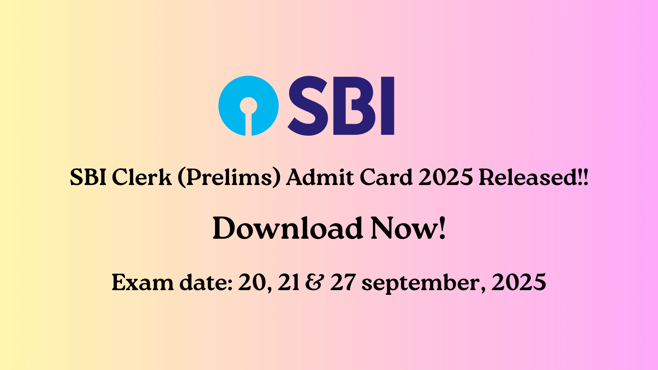 SBI Clerk Admit Card 2025