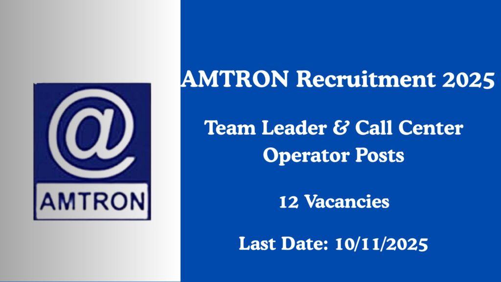 AMTRON Recruitment 2025