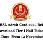 SSC CHSL Admit Card 2025