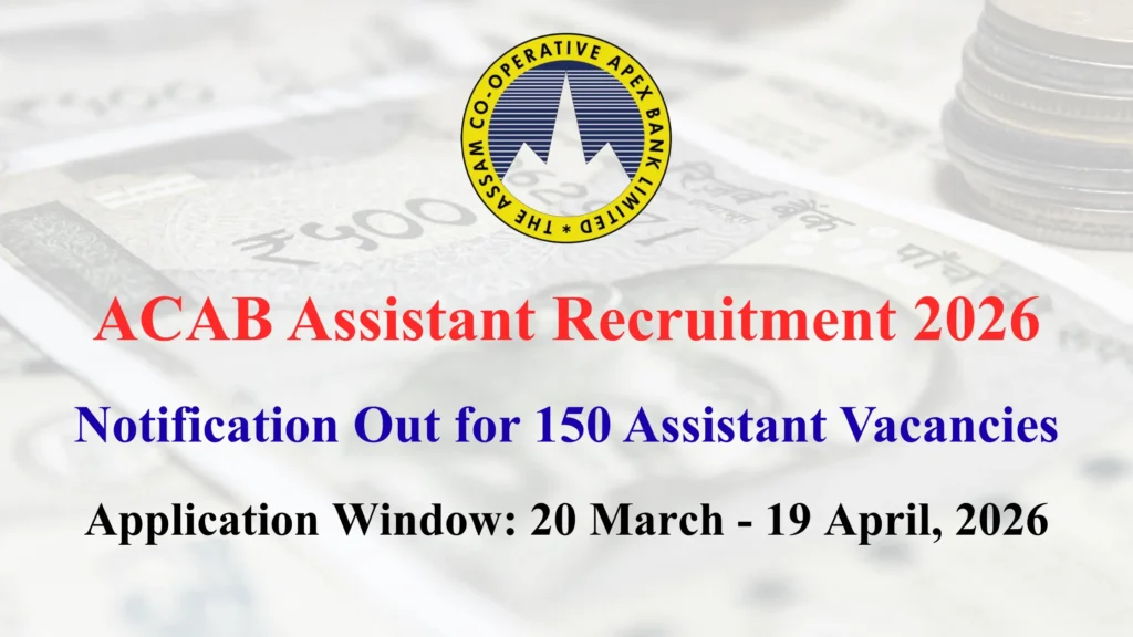 ACAB Assistant Recruitment 2026
