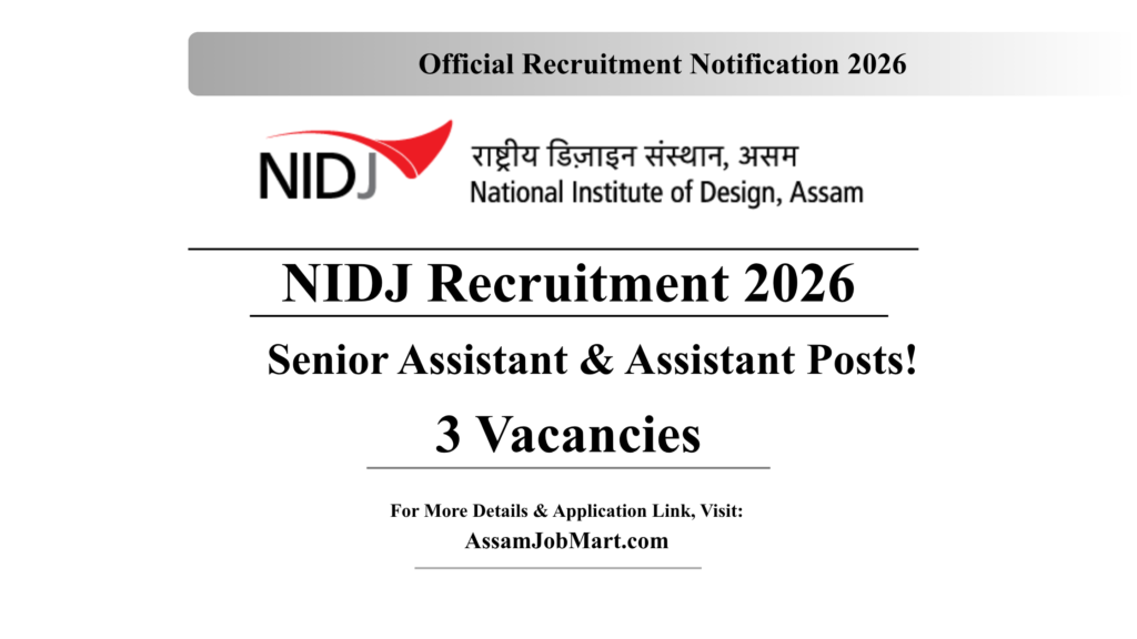 NID Jorhat Recruitment 2026